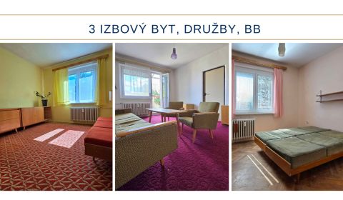 Prodej Byt 3+1, Byt 3+1, Družby, Banská Bystrica, Slovensko