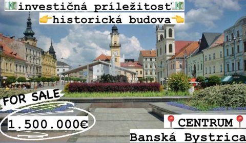 Prodej Budova, Budova, Centrum, Banská Bystrica, Slovensko