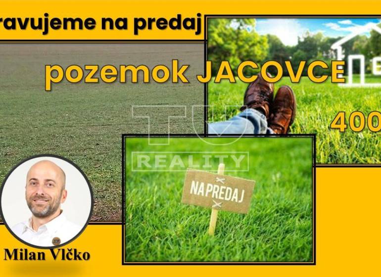Jacovce Pozemky - bydlení prodej reality Topoľčany