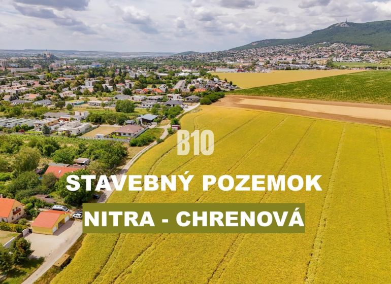 Pohled na stavební pozemky pro bydlení v Nitře, lokalita Chrenová, se zázemím a přírodou.