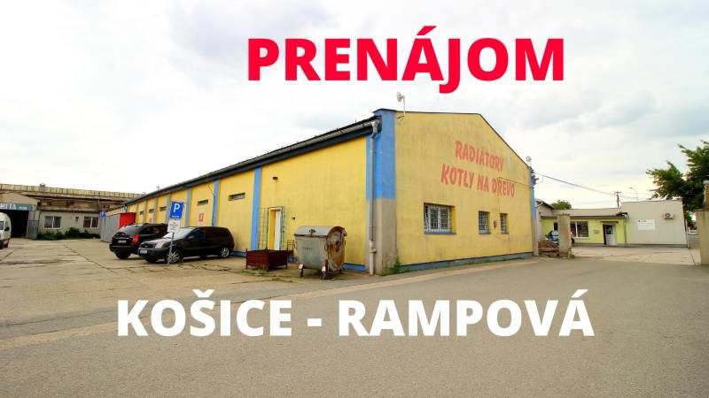 PRENÁJOM Skladový priestor Košice, Rampová