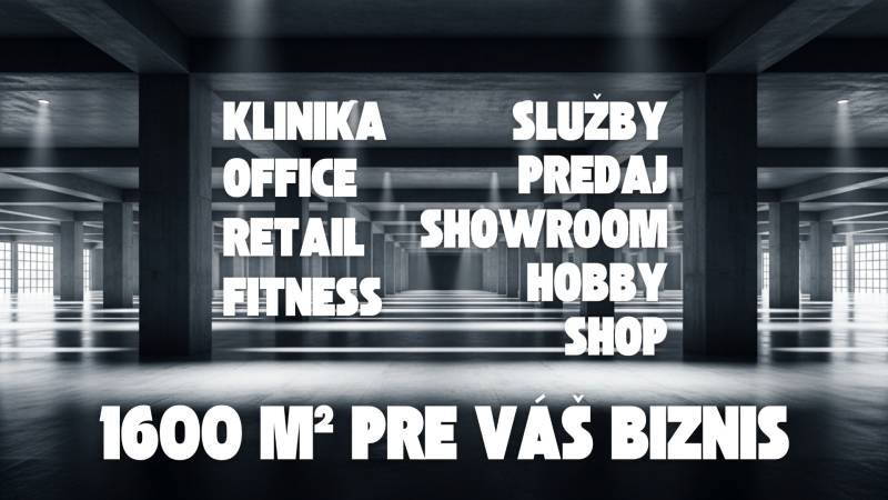 Obchodní prostory v Humenném s rozlohou 1600 m² nabízejí možnosti pro různé podniky.