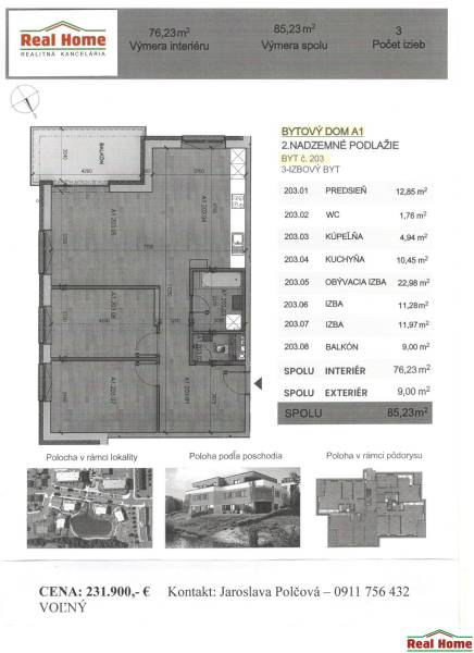 Půdorys 3-pokojového bytu s rozlohou 85,23 m². Balkon 9 m². Kontakt: Jaroslava Polčová.