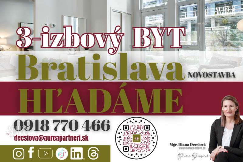 Inzerce: Hledáme 3-pokojový byt v novostavbě v Bratislavě. Kontaktujte nás na uvedených údajích.
